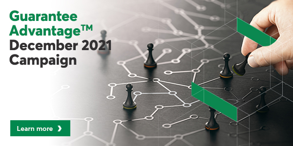 Guarantee Advantage December 2021 campaign details