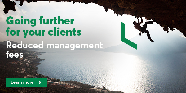 Going further for your clients with reduced management fees